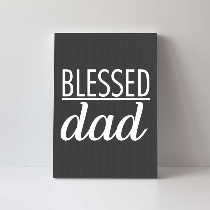 Blessed Dad Canvas