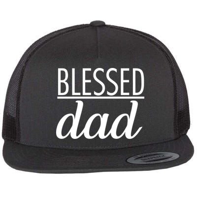 Blessed Dad Flat Bill Trucker Hat