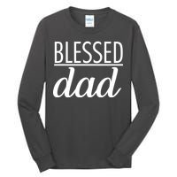 Blessed Dad Tall Long Sleeve T-Shirt