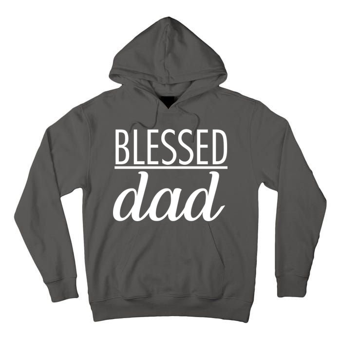 Blessed Dad Tall Hoodie