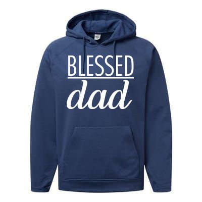 Blessed Dad Performance Fleece Hoodie