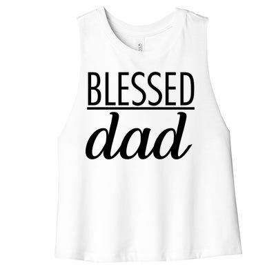 Blessed Dad Women's Racerback Cropped Tank