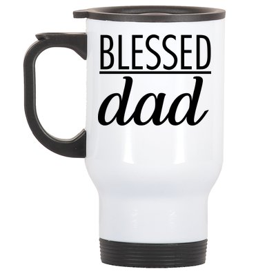 Blessed Dad Stainless Steel Travel Mug