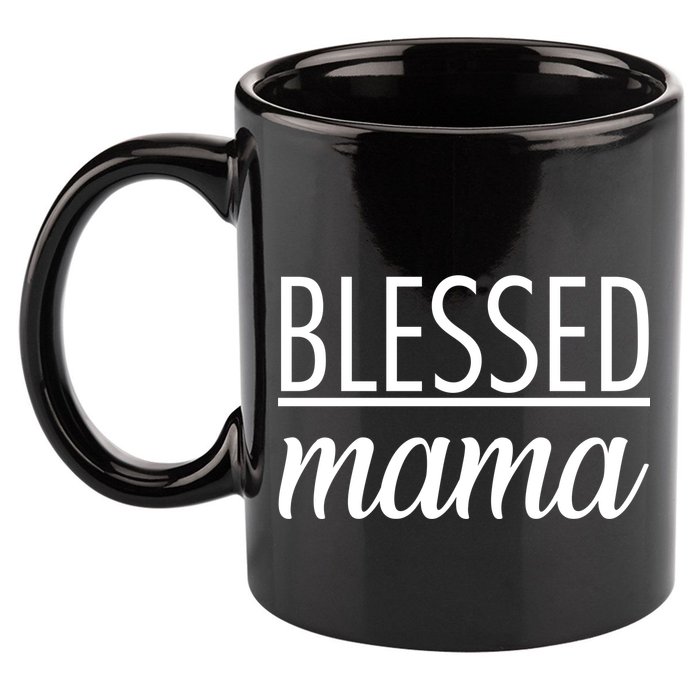 Blessed Mama 11oz C Handle Ceramic Mug