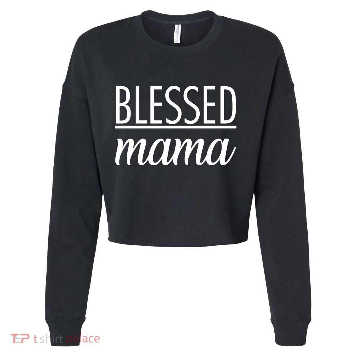 Blessed Mama Cropped Pullover Crew