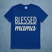 Blessed Mama T-Shirt