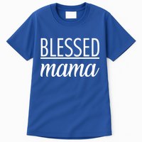 Blessed Mama Tall T-Shirt