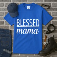 Blessed Mama Tall T-Shirt