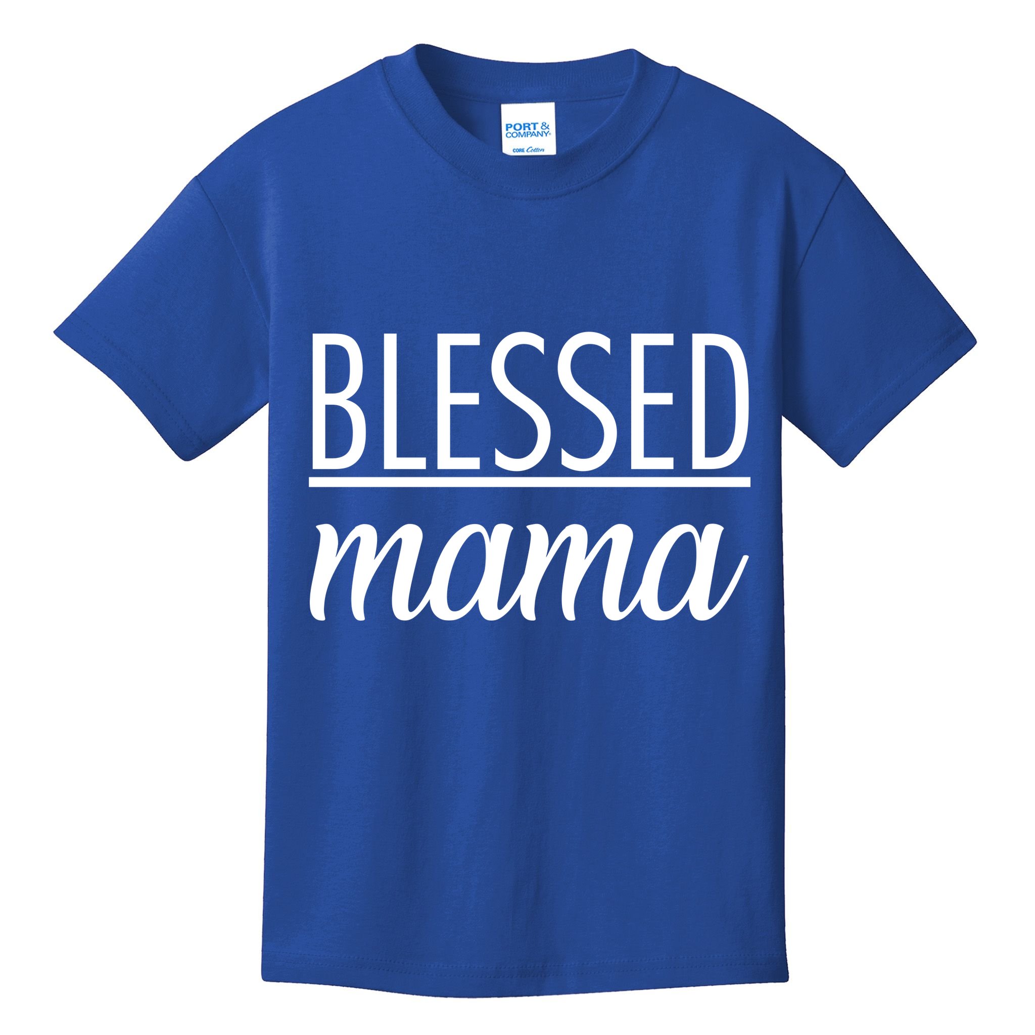 Blessed Mama Kids T-Shirt
