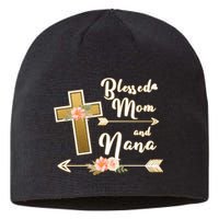 Blessed Mom And Nana Cross Floral  Sustainable Beanie