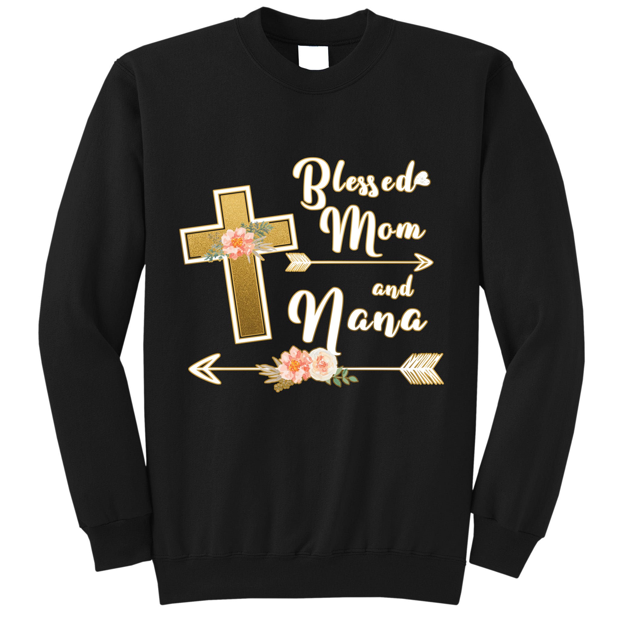 Blessed Mom And Nana Cross Floral  Tall Sweatshirt