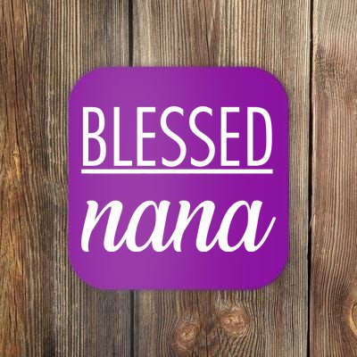 Blessed Nana Coaster