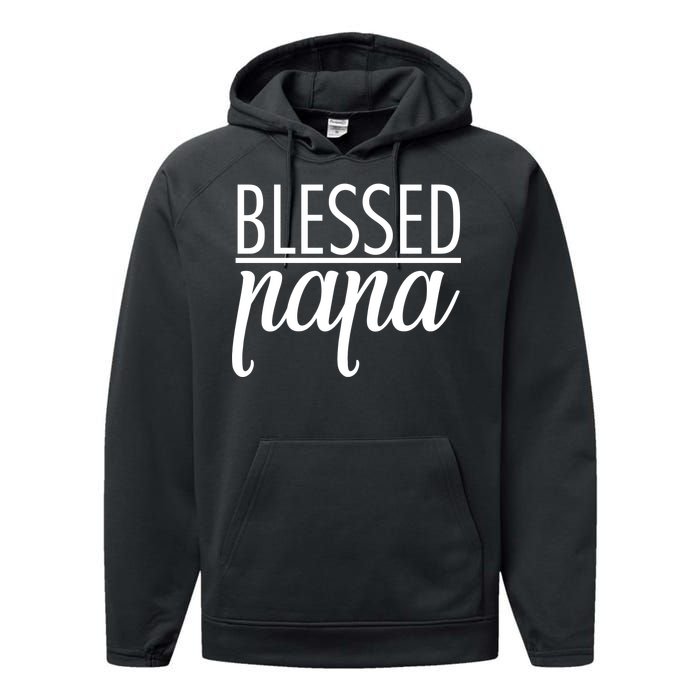 Blessed Papa Performance Fleece Hoodie