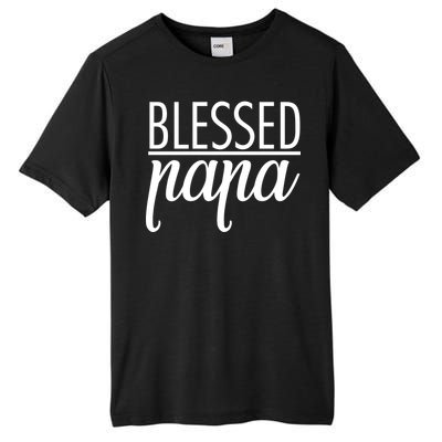 Blessed Papa Tall Fusion ChromaSoft Performance T-Shirt