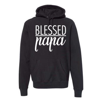 Blessed Papa Premium Hoodie