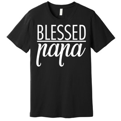 Blessed Papa Premium T-Shirt