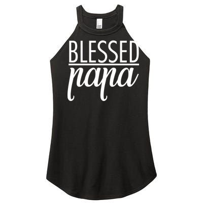 Blessed Papa Women's Perfect Tri Rocker Tank