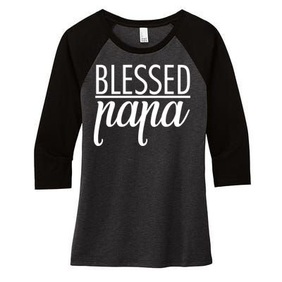 Blessed Papa Women's Tri-Blend 3/4-Sleeve Raglan Shirt