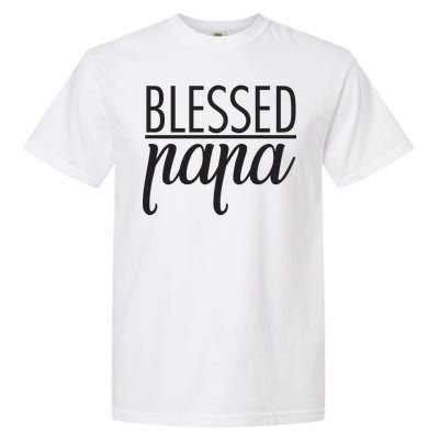 Blessed Papa Garment-Dyed Heavyweight T-Shirt