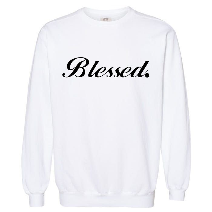 Blessed Signature Garment-Dyed Sweatshirt