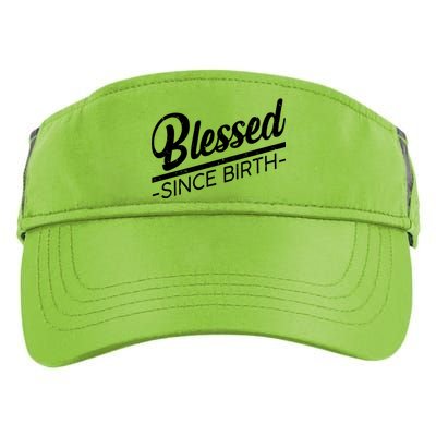 Blessed Since Birth Adult Drive Performance Visor