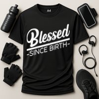 Blessed Since Birth Cooling Performance Crew T-Shirt