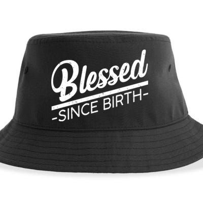 Blessed Since Birth Sustainable Bucket Hat