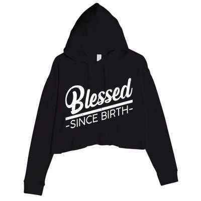 Blessed Since Birth Crop Fleece Hoodie