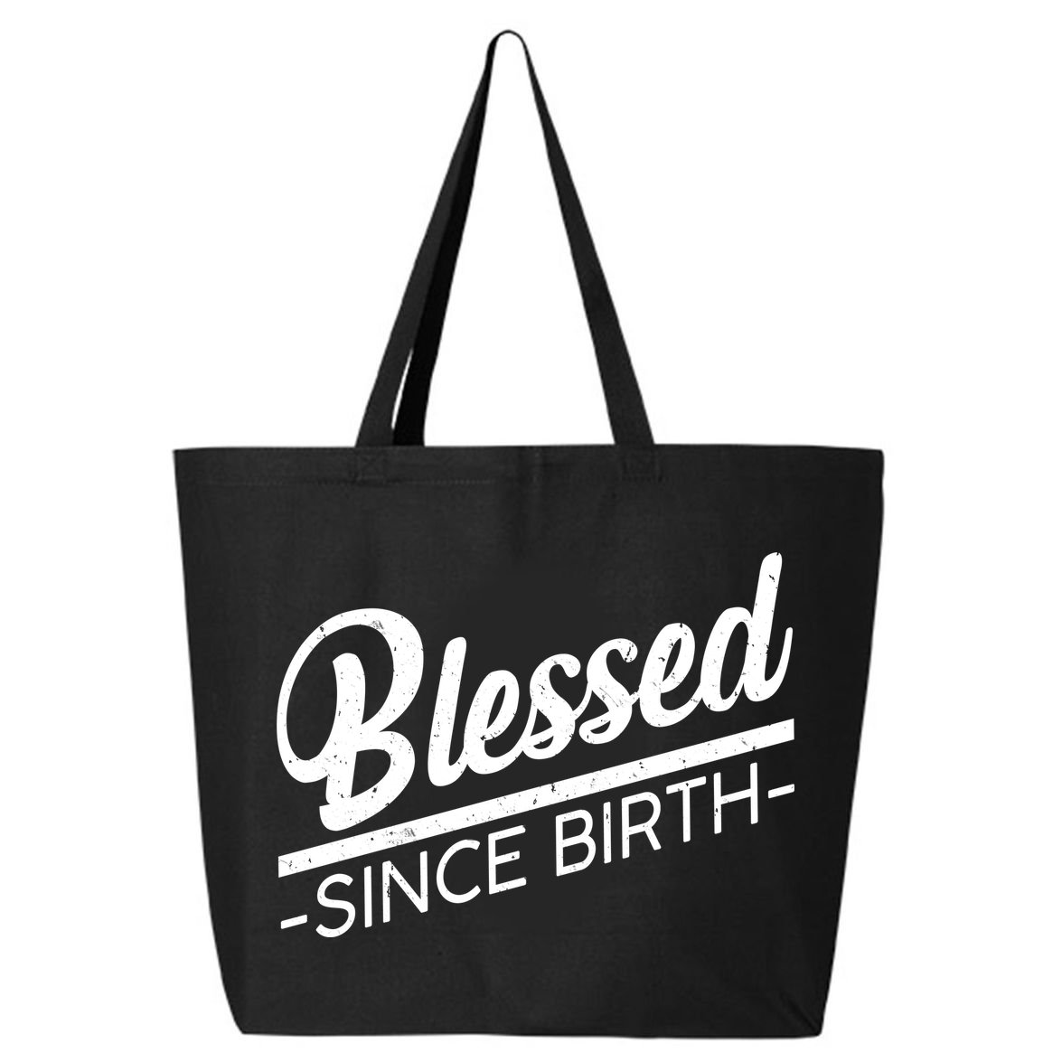 Blessed Since Birth 25L Jumbo Tote