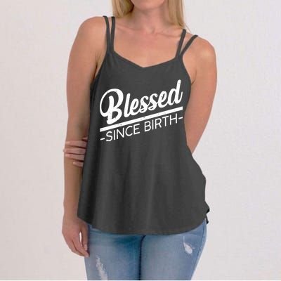 Blessed Since Birth Women's Strappy Tank