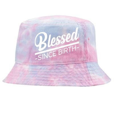 Blessed Since Birth Tie-Dyed Bucket Hat