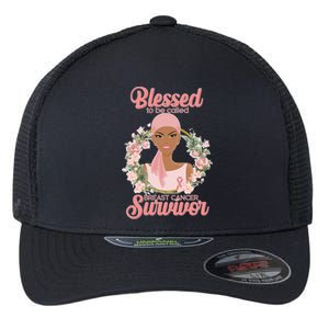 Blessed To Be Call Breast Cancer Survivor Pink Warrior Flexfit Unipanel Trucker Cap