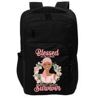 Blessed To Be Call Breast Cancer Survivor Pink Warrior Impact Tech Backpack