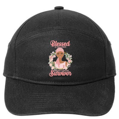 Blessed To Be Call Breast Cancer Survivor Pink Warrior 7-Panel Snapback Hat