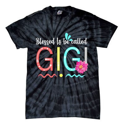 Blessed To Be Called Gigi Tie-Dye T-Shirt