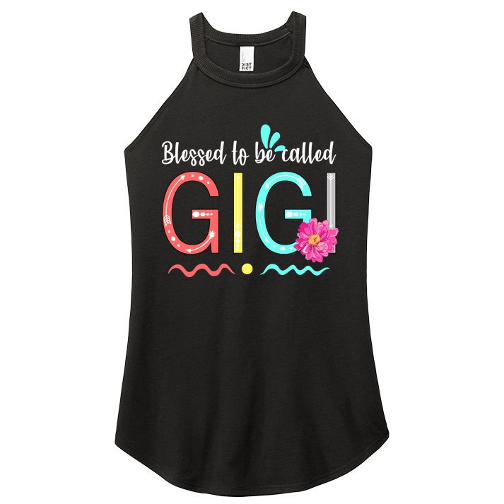 Blessed To Be Called Gigi Women's Perfect Tri Rocker Tank