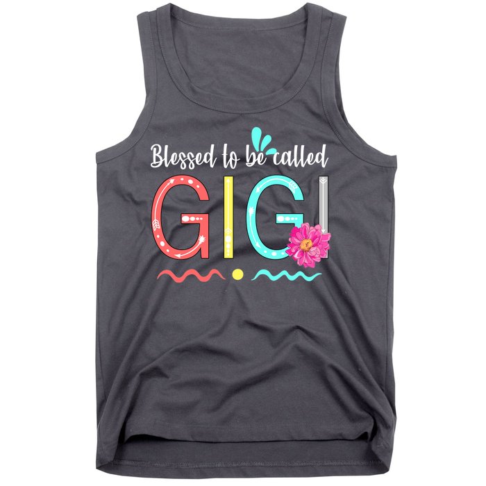 Blessed To Be Called Gigi Tank Top