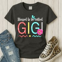 Blessed To Be Called Gigi Womens T-Shirt
