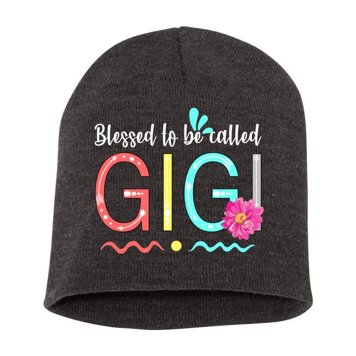 Blessed To Be Called Gigi Short Acrylic Beanie