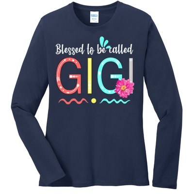 Blessed To Be Called Gigi Ladies Long Sleeve Shirt