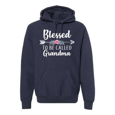 Blessed To Be Called Grandma Premium Hoodie