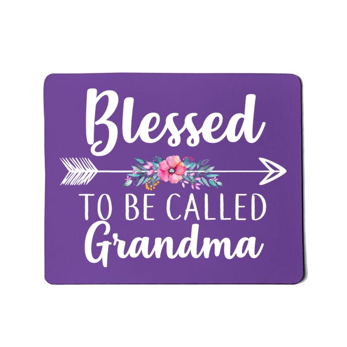 Blessed To Be Called Grandma Mousepad