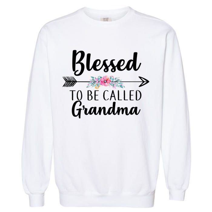 Blessed To Be Called Grandma Garment-Dyed Sweatshirt