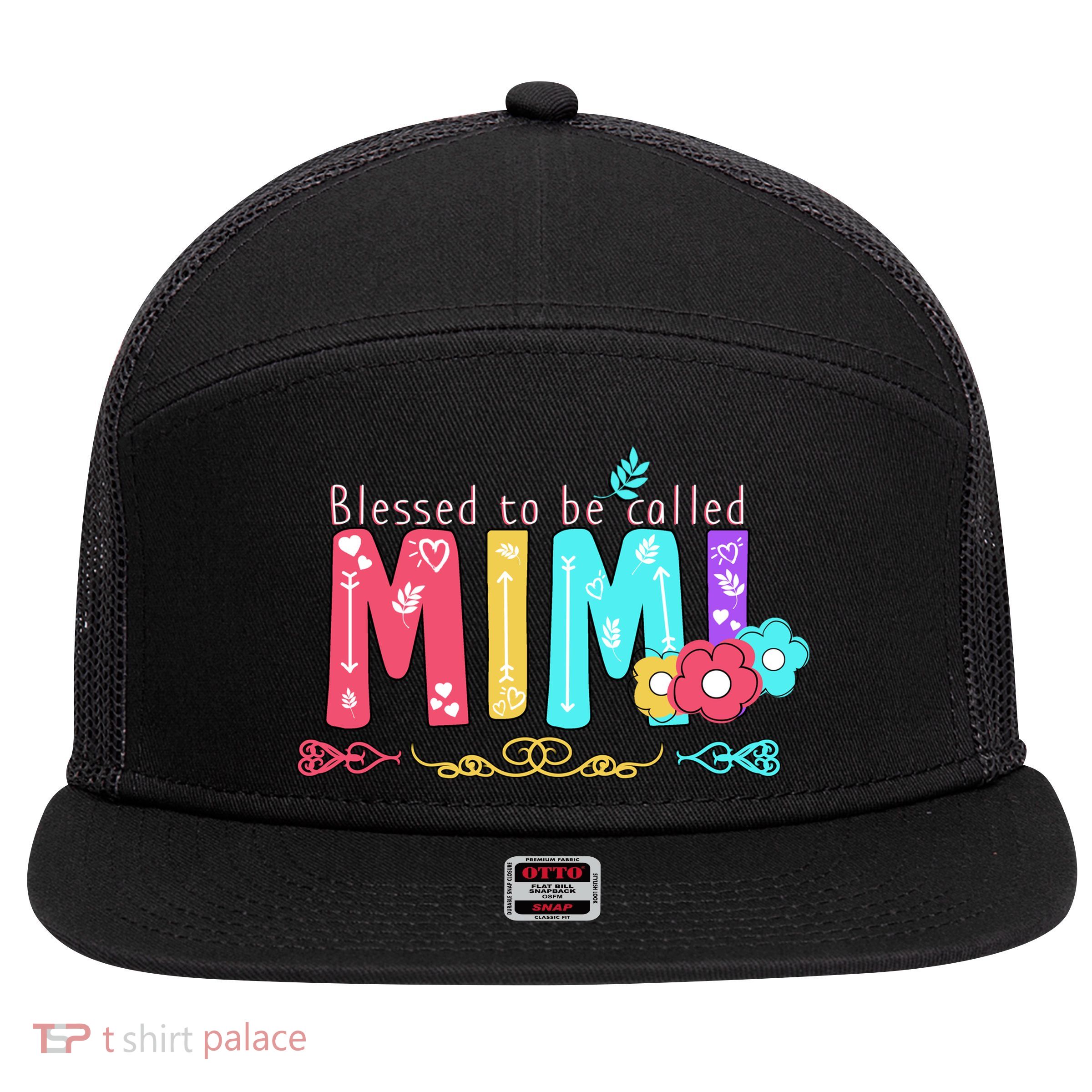Blessed To Be Called Mimi 7 Panel Mesh Trucker Snapback Hat