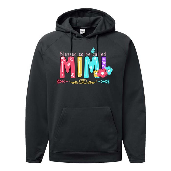 Blessed To Be Called Mimi Performance Fleece Hoodie