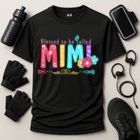 Blessed To Be Called Mimi Performance Shirt