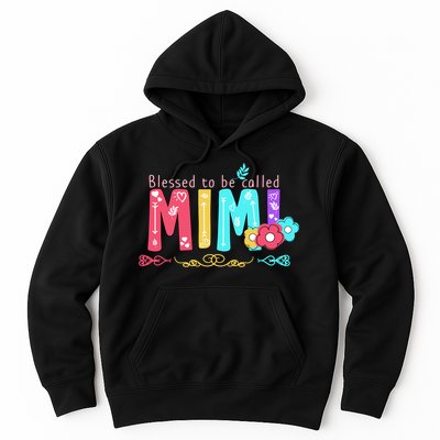 Blessed To Be Called Mimi Hoodie