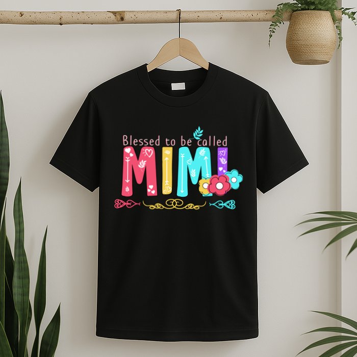 Blessed To Be Called Mimi T-Shirt