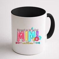 Blessed To Be Called Mimi Mug