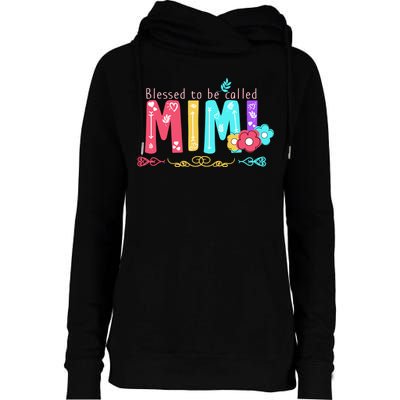 Blessed To Be Called Mimi Womens Funnel Neck Pullover Hood